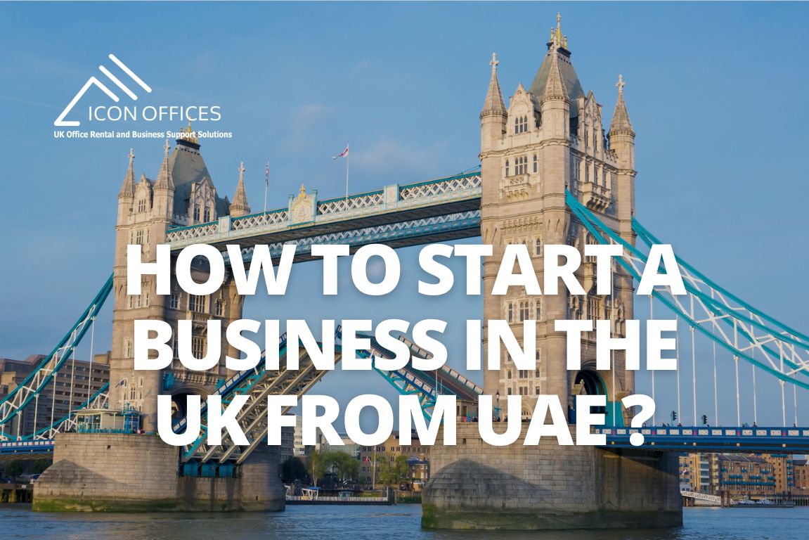 how-to-start-a-business-in-the-uk-from-the-uae